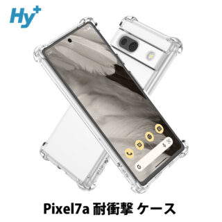 Hy+ Pixel7a 耐衝撃 ケース ピクセル7a カバー ストラップホール 米軍MIL規格 クリア 衝撃吸収ポケット内蔵 TPU ケース 透明クリア