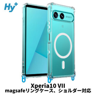 Hy+ Xperia 10 VII ケース SO-52F / SOG16 / A502SO / XQ-FE44 対応 MagSafe ケース 耐衝撃 クリア ハイブリッド 背面ポリカーボネート 側面TPU ショルダーストラップ対応