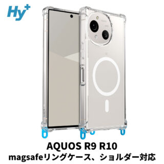 Hy+ AQUOS R10 AQUOS R9 ケース SH-51F / A501SH / SH-M31 / SH-51E / SH-M28 対応 MagSafe ケース 耐衝撃 クリア ハイブリッド 背面ポリカーボネート 側面TPU 薄型 軽量 ショルダーストラップ対応 取り外し可能パーツ付き